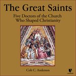 Sanctity and learning. Five Doctors of the Church Who Renewed Christianity cover image