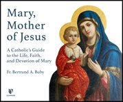 Mary, the mother of jesus cover image