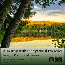 Cover image for A Retreat with the Spiritual Exercises: Images, Poems, and Stories