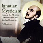 Ignatian mysticism cover image