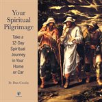 Your spiritual pilgrimage cover image