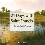 A franciscan retreat with michael crosby, ofm cap cover image