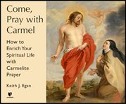 Come, pray with carmel cover image