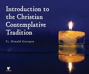 The christian contemplative tradition cover image