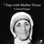 A retreat with mother teresa cover image