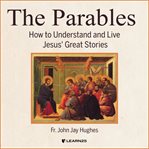A journey through the parables cover image