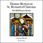 Thomas merton and st. bernard of clairvaux cover image