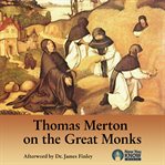 Thomas merton on the great monks cover image