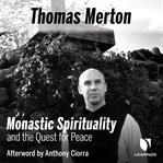 Thomas merton on monastic spirituality cover image