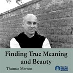 Finding true meaning and beauty cover image
