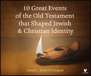 The ten most important dates in the Old Testament cover image