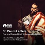 St. paul's letters. First and Second Corinthians and Galatians cover image