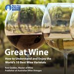 Unlocking the secrets of wine. Let Master of Wine Rob Geddes Show You How cover image
