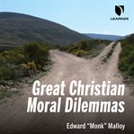Christian ethics. A Historical Overview and Contemporary Moral Guide cover image
