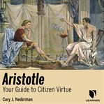 Aristotle. A Course on Citizen Virtue cover image