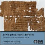 Solving the synoptic problem cover image