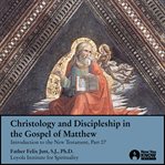 Christology and discipleship in the gospel of matthew cover image
