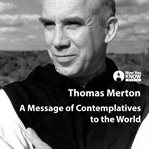 A message of contemplatives to the world cover image