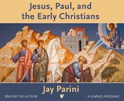 Jesus, paul, and the early christians cover image