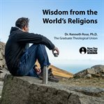 Wisdom from the world's religions cover image
