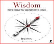 Work, wisdom, and happiness cover image