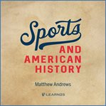 Sports and american history cover image