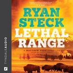 Lethal Range : Matthew Redd Thriller cover image