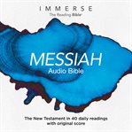 Messiah : Immerse: The Reading Bible cover image
