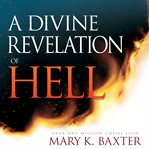 A divine revelation of hell cover image