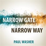 Narrow gate narrow way cover image
