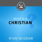 What is a christian? cover image