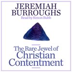 The rare jewel of Christian contentment cover image