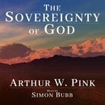 The sovereignty of God cover image