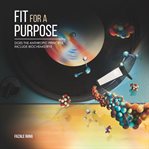 Fit for a purpose. Does the Anthropic Principle Include Biochemistry? cover image
