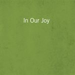 In our joy cover image