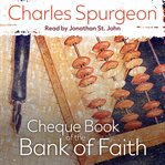 The cheque book of the bank of faith : being precious promises arranged for daily use cover image