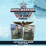 The sonic warrior cover image