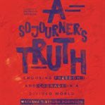 A sojourner's truth cover image