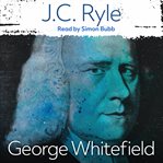 George Whitefield : a lecture cover image