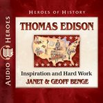 Thomas edison : Inspiration and Hard Work cover image