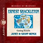 Ernest Shackleton : going south cover image