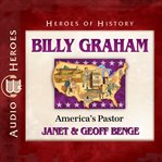 Billy Graham : America's pastor cover image