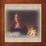 Julia Gonzaga : Christian Biographies for Young Readers cover image
