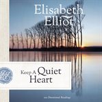 Keep a Quiet Heart cover image