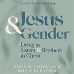Jesus &amp; Gender