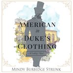 An American in Duke's Clothing cover image