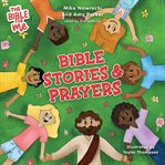 The bible for me. Bible Stories and Prayers cover image