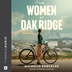 The Women of Oak Ridge cover image