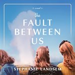 The Fault Between Us cover image