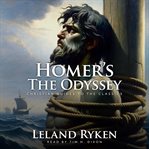 Homer's the Odyssey : Christian Guides to the Classics cover image
